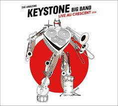 THE AMAZING KEYSTONE BIG BAND - Live au Crescent 2016 cover 