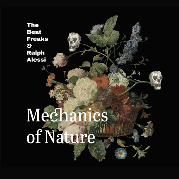 THE BEAT FREAKS - The Beat Freaks and Ralph Alessi : Mechanics of Nature cover 