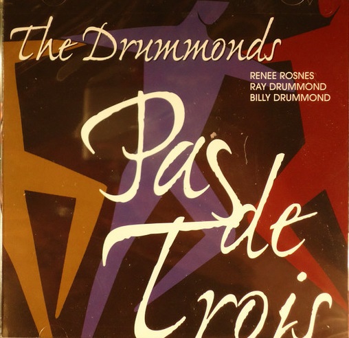 THE DRUMMONDS - Pas De Trois cover 