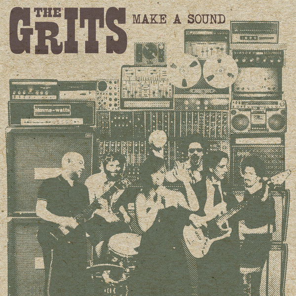 THE GRITS - Make A Sound cover 