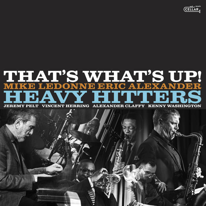 THE HEAVY HITTERS - Thats Whats Up cover 