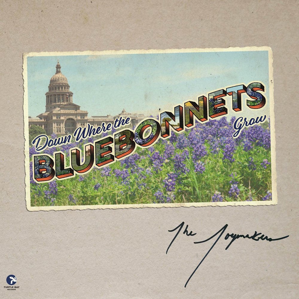 THE JOYMAKERS - Down Where The Bluebonnets Grow cover 