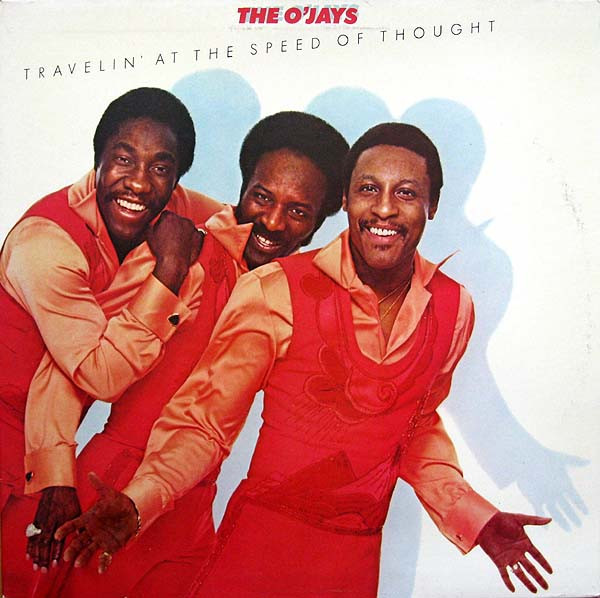 THE O'JAYS - Travelin' At The Speed Of Thought cover 