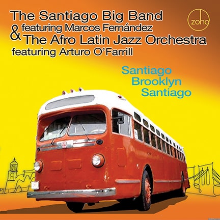 THE SANTIAGO BIG BAND - The Santiago Big Band & The Afro Latin Jazz Orchestra : Santiago Brooklyn Santiago cover 