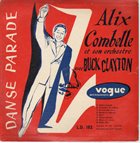 ALIX COMBELLE Alix Combelle Et Son Orchestre Avec Buck Clayton album cover