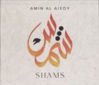 AMIN AL AIEDY Shams album cover