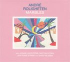 ANDRÉ ROLIGHETEN Marbles album cover