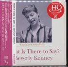 BEVERLY KENNEY What Is There To Say? album cover