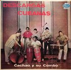 CACHAO Descargas Cubanas (aka Jam Session in Miniature aka Original Egrem Studio Session) album cover