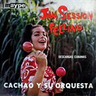 CACHAO Jam Session With Feeling (aka Cachao) album cover