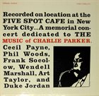 CECIL PAYNE Cecil Payne, Phil Woods, Frank Socolow, Wendell Marshall, Art Taylor, Duke Jordan : A Night At The Five Spot (aka Bird's Night) album cover