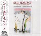 CHARLIE MARIANO Charlie Mariano & Mal Waldron Trio ‎: New Horizon ~ Dedicated To A Changing Europe album cover