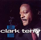 CLARK TERRY Mellow Moods (aka Everything's Mellow + Plays The Jazz Version Of All American) album cover