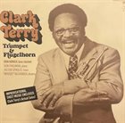 CLARK TERRY Trumpet & Flugelhorn album cover