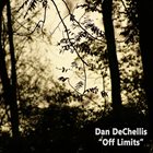 DAN DECHELLIS Off Limits album cover