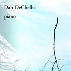 DAN DECHELLIS Piano album cover