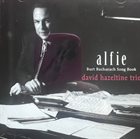 DAVID HAZELTINE Alfie Burt Bacharach Song Book album cover