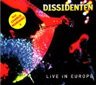 DISSIDENTEN Live In Europe album cover