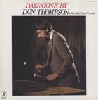 DON THOMPSON Don Thompson & His West Coast Friends : Days Gone By album cover