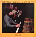 DON THOMPSON Don Thompson - Rob Piltch : Bells album cover