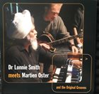 DR LONNIE SMITH Meets Martien Oster And The Original Grooves album cover