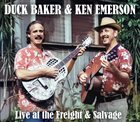 DUCK BAKER Duck Baker & Ken Emerson Live At The Freight & Salvage album cover