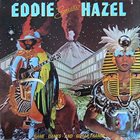 EDDIE HAZEL Game, Dames And Guitar Thangs album cover