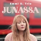 EMMI KAROLIINA UIMONEN Emmi U. Trio : Junassa album cover