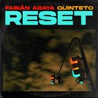 FABIÁN ARAYA Reset album cover