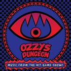 FLYING LOTUS Ozzy's Dungeon - Music From The Hit Game Show! album cover