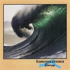 FRANCESCO CROSARA Energy album cover