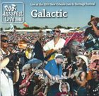 GALACTIC Live At The 2008 New Orleans Jazz & Heritage Festival album cover