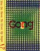 GONG You Do / Don't Have To Give Up Dope album cover