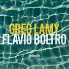 GREG LAMY Greg Lamy, Flavio Boltro : Letting Go album cover