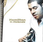 HAMILTON DE HOLANDA Hamilton de Holanda album cover