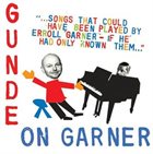 HENRIK GUNDE Gunde On Garner album cover