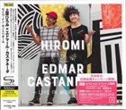 HIROMI Hiromi Uehara x Edmar Castaneda : Live In Montreal album cover