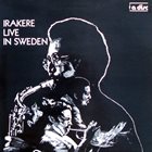 IRAKERE Live In Sweden album cover