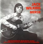 JACK WILKINS (GUITAR) Merge album cover