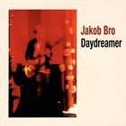 JAKOB BRO Daydreamer album cover