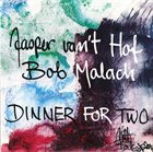 JASPER VAN 'T HOF Jasper Van't Hof, Bob Malach : Dinner For Two album cover