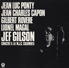 JEAN-LUC PONTY Jean Luc Ponty, Jean Charles Capon, Gilbert Rovere, Lionel Magal, Jef Gilson : Concert À La M.J.C. Colombes album cover