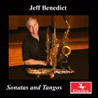 JEFF BENEDICT Sonatas & Tangos album cover