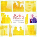 JOEL FRAHM Joel Frahm, Brad Mehldau : Don't Explain album cover