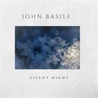 JOHN BASILE Silent Night album cover