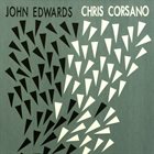 JOHN EDWARDS John Edwards / Chris Corsano : Tsktsking album cover