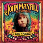 JOHN MAYALL Up Close and Personal - Live in Texas album cover