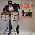 JOHNNY ZAMOT (JOHNNY RAY) Johnny Ray / Salsa Con Clase : Los 3 Sabores album cover