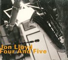 JON LLOYD Four And Five album cover