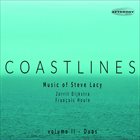 JORRIT DIJKSTRA Coastlines : Music of Steve Lacy Vol. 2 - Duets album cover